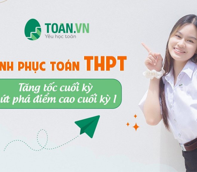 TOAN.VN – Hệ thống chuyên bồi dưỡng và luyện thi đại học môn Toán