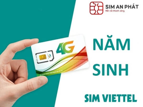 Chọn sim viettel ngày tháng năm sinh rẻ nhất dành cho mọi lứa tuổi